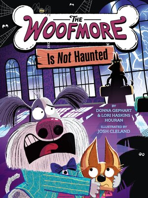 cover image of The Woofmore Is Not Haunted (The Woofmore #2)